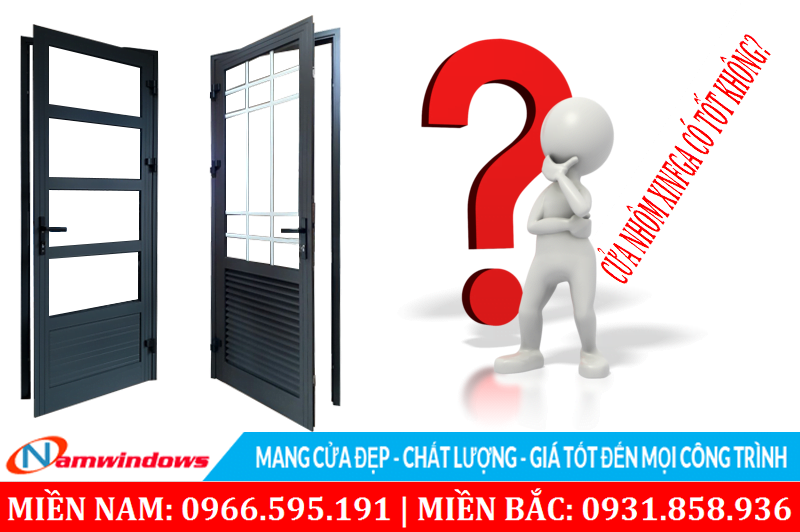 cửa nhôm xingfa có tốt không