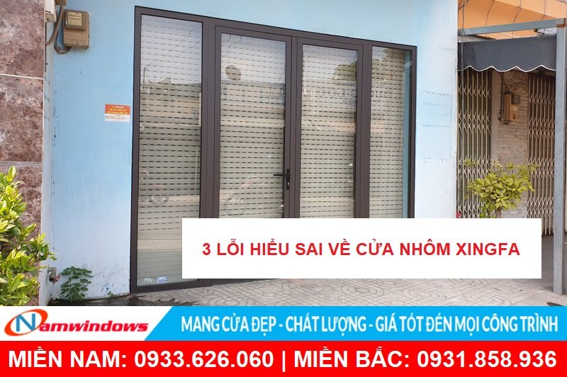 3 lỗi hiểu sai về cửa nhôm Xingfa
