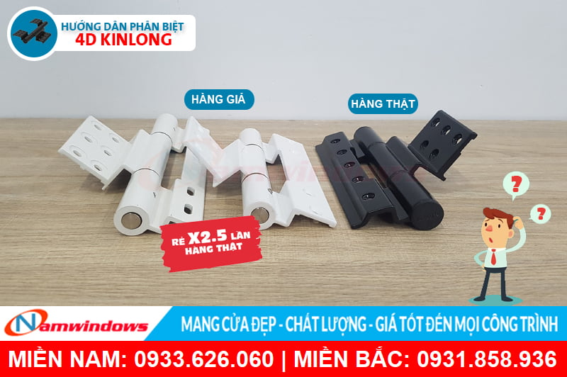 Giá bản lề 4d Kinlong nhái sẽ rẻ hơn gấp x2 lần hàng thật